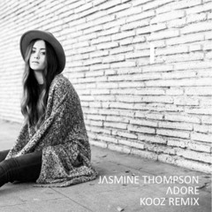 Jasmine Thompson - Adore (Kooz Remix)