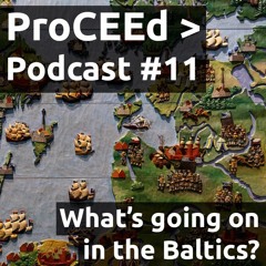 Episode #11 | What's going on in the Baltics?