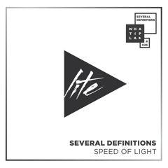 Several Definitions - "Speed Of Light" (Original Mix)_Snip