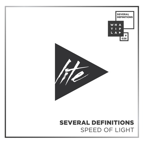 Several Definitions - "Speed Of Light" (Original Mix)_Snip