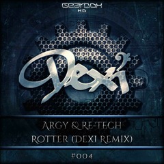 GHD004. Argy & Re-Tech - Rotter (Dexi Remix)