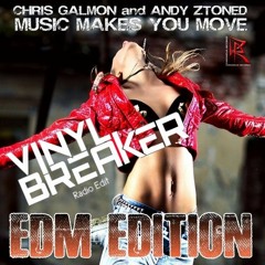 Chris Galmon & Andy Ztoned - Music Makes You Move (VB Radio Edit)