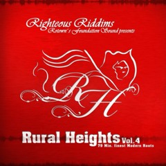 Rural Heights Vol. 4 by Righteous Riddims