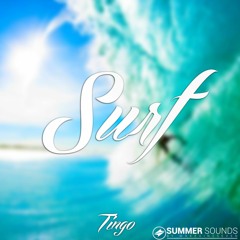 Tingo - Surf [Summer Sounds Release]