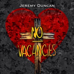 Jeremy Duncan - No Vacancies