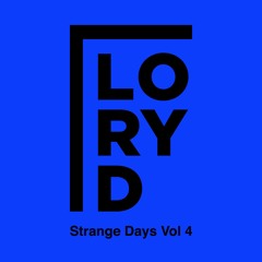 Lory D - Strange Days Vol 4