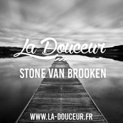 La Douce Mixtape #1 / Stone Van Brooken