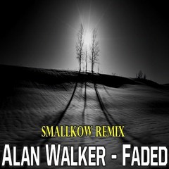 Alan Walker - Faded (Smallkow Remix)prev