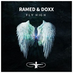 RAMED & DOXX - Fly High (Ft. 3PM) |FREE DL| *VIDEO IN DESCRIPTION*