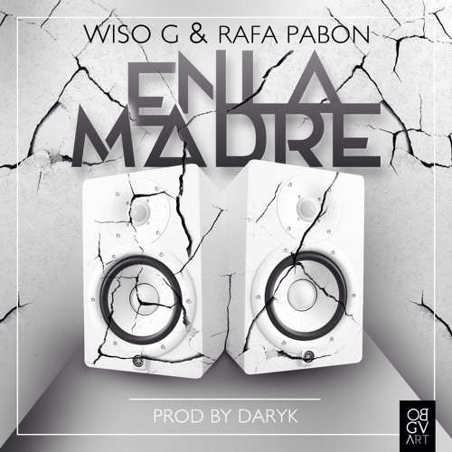 En La Madre- Rafa Pabön X Wiso G (Prod. Daryk)