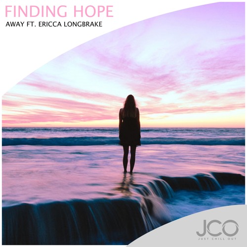 Finding Hope - Away ft. Ericca Longbrake