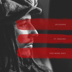 JP Cooper – Five More Days Ft. Avelino