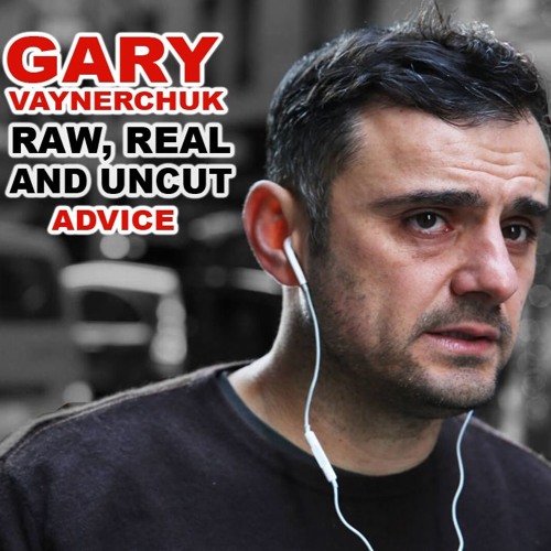 Gary Vaynerchuk - How Real Entrepreneurs Roll