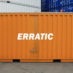 Erratic