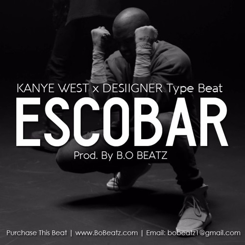 Kanye West x Desiigner Type Beat - Escobar (Prod. By B.O Beatz)