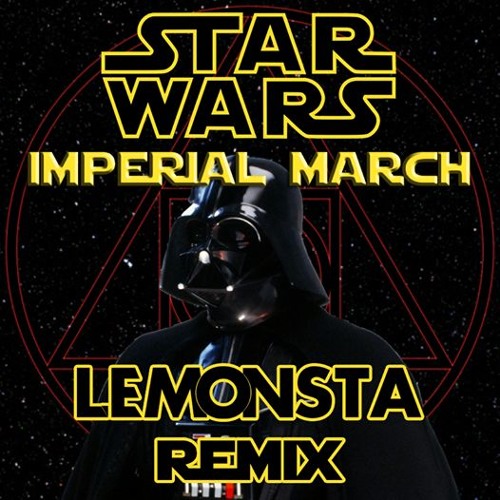 Включи имперскую. Марш из звездных войн. Включи имперскую. Включи имперскую. Включи имперскую.