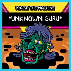 Unknown Guru [Free Download]