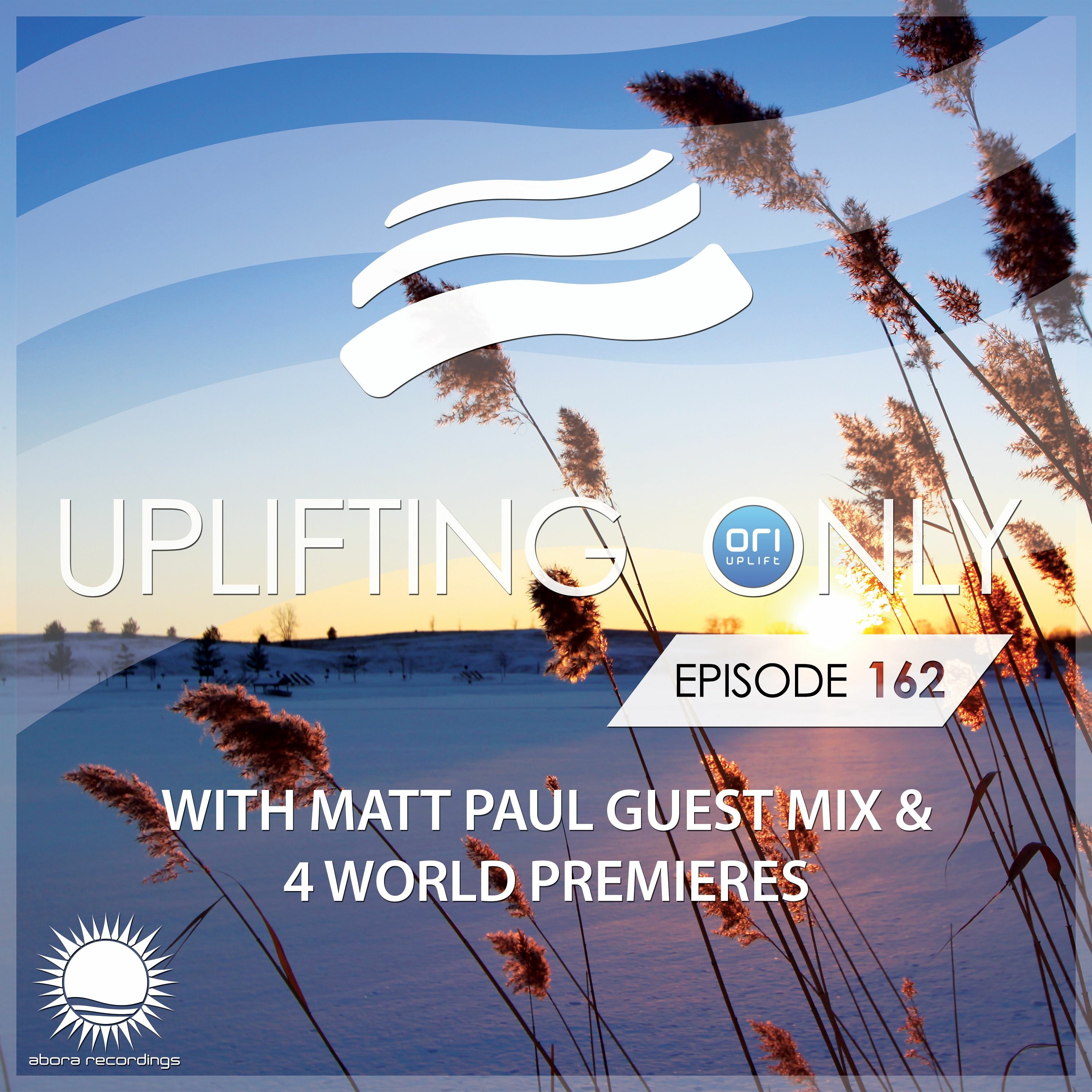 Uplifting Only 162 (March 17, 2016) (incl. Matt Paul Guest Mix) episode artwork