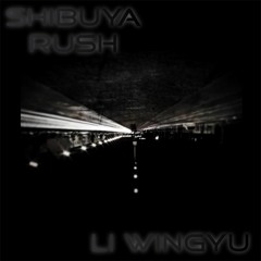 Shibuya Rush (Remastered)