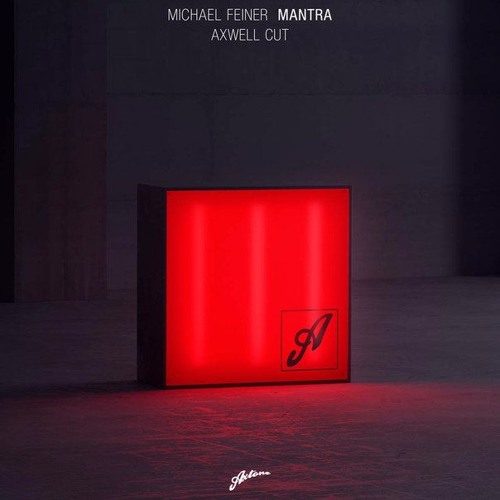 Michael Feiner - Mantra (Axwell Cut)[1 Day Free Download] by  Progressive/Groove ID's - Free download on ToneDen