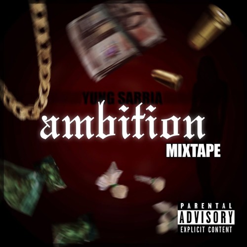 AMBITION Full Mixtape