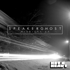 Speakerghost - Midnight EP HNHEP052 (Preview Clips)