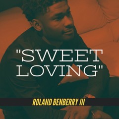 Roland Benberry - Sweet Loving
