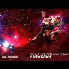 Mechwarrior - A New Dawn - Warhammer IIC (Track 5)