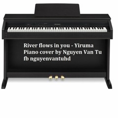 River flows in you - Yiruma - Piano cover and String decorated by Nguyen Van Tu