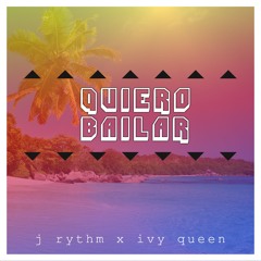 QUIERO BAILAR [J RYTHM REMIX] **FREE DOWNLOAD**