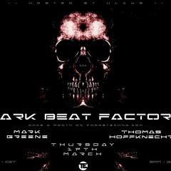 Dark Beat Factory 111 - Thomas Hoffknecht & Mark Greene