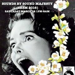 Sounds by Sound Majesty {SXSM 2016}