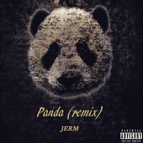 Panda Remix Rba Stream Panda (Remix) - Jerm by Jerm | Listen online for free on SoundCloud