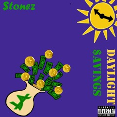 Daylight$avings (Prod by Donnyd Beats)