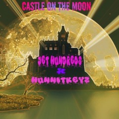 Jet Hundred$ Ft HUNNITKEYZ x CASTLE on the MOON