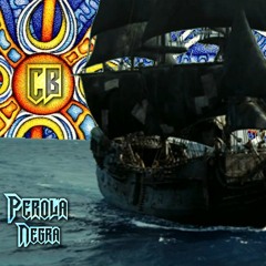 Capitão B - Pérola Negra (Set Mix)