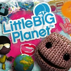Get It Together / Little Big Planet