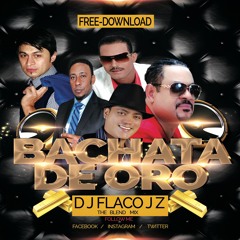 BACHATAS DE ORO MIX BY # DJFLACOJZ