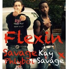 Savage Kay X Phlyboi Savage - Flexin