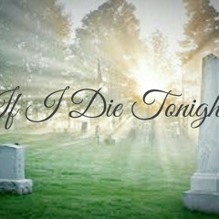 If I Die Tonight-Demon