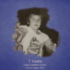 7 Years (feat. Dave Eggar on Cello) (Lukas Graham Cover)