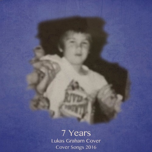 7 Years (feat. Dave Eggar on Cello) (Lukas Graham Cover)