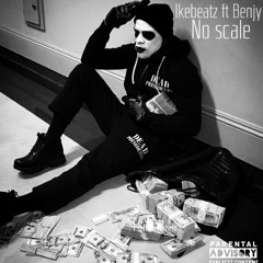 No Scale - IkeBeatz ft. Benjy