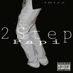 2Step Papi