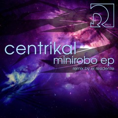 RR016 Centrikal Minirobo El Residente Remix 128kbps Preview