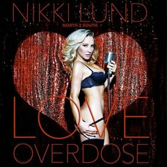 Nikki Lund - Love Overdose  (Dave Matthias Vocal Dub Remix)