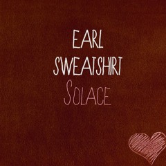 Earl Sweatshirt - S3 Instrumental (Solace)
