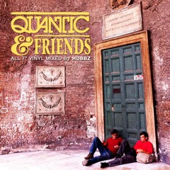 Quantic And Friends - All 45's