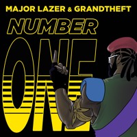 Major Lazer & Grandtheft - Number One