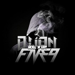 FIVE9 x D'Lion - Roll'n Up!